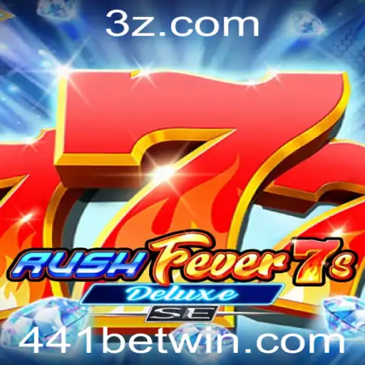 Descubra o Jogo Emocionante RushFever7sDeluxeSE com 441bet